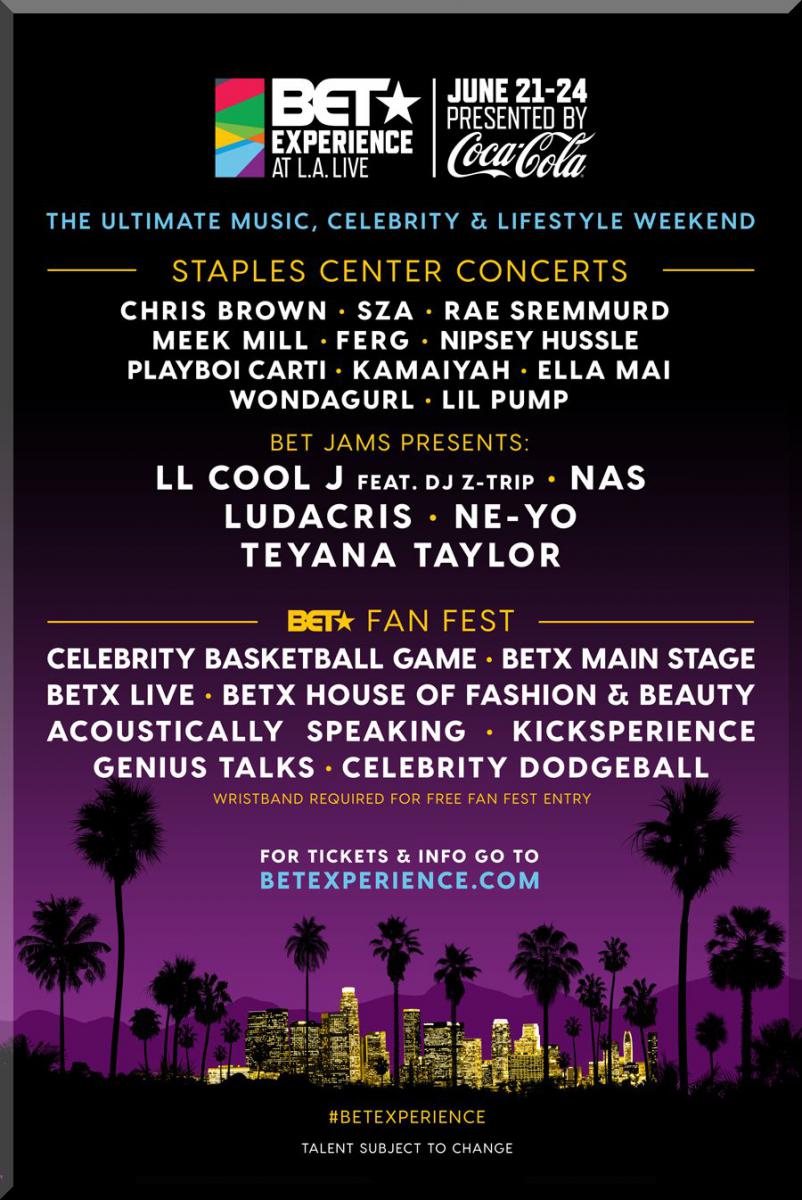 BET AWARDS 2018 Ticket Packages Fan Fest June 21 – 24 LA Live