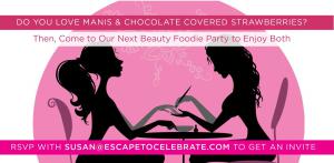 Enjoy Exclusive What Women Want Beauty Service...Manis & Chocolate Strawberries